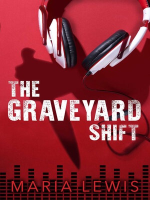 The Graveyard Shift - ebook